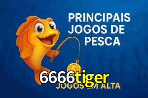 Pesca no 6666tiger